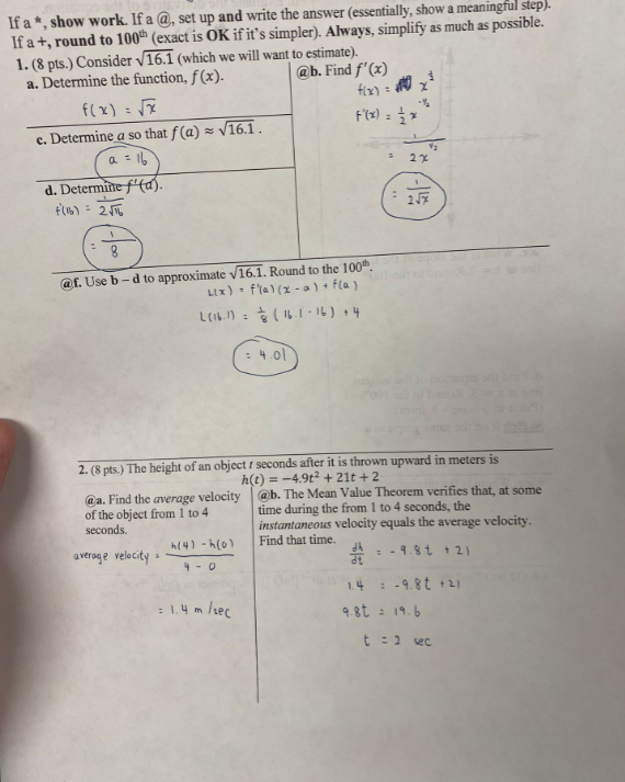  If a *, show work. If a @, set up and