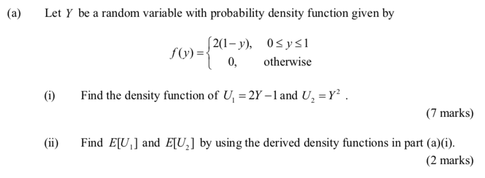  (a) Let Y be a random variable with probability density function