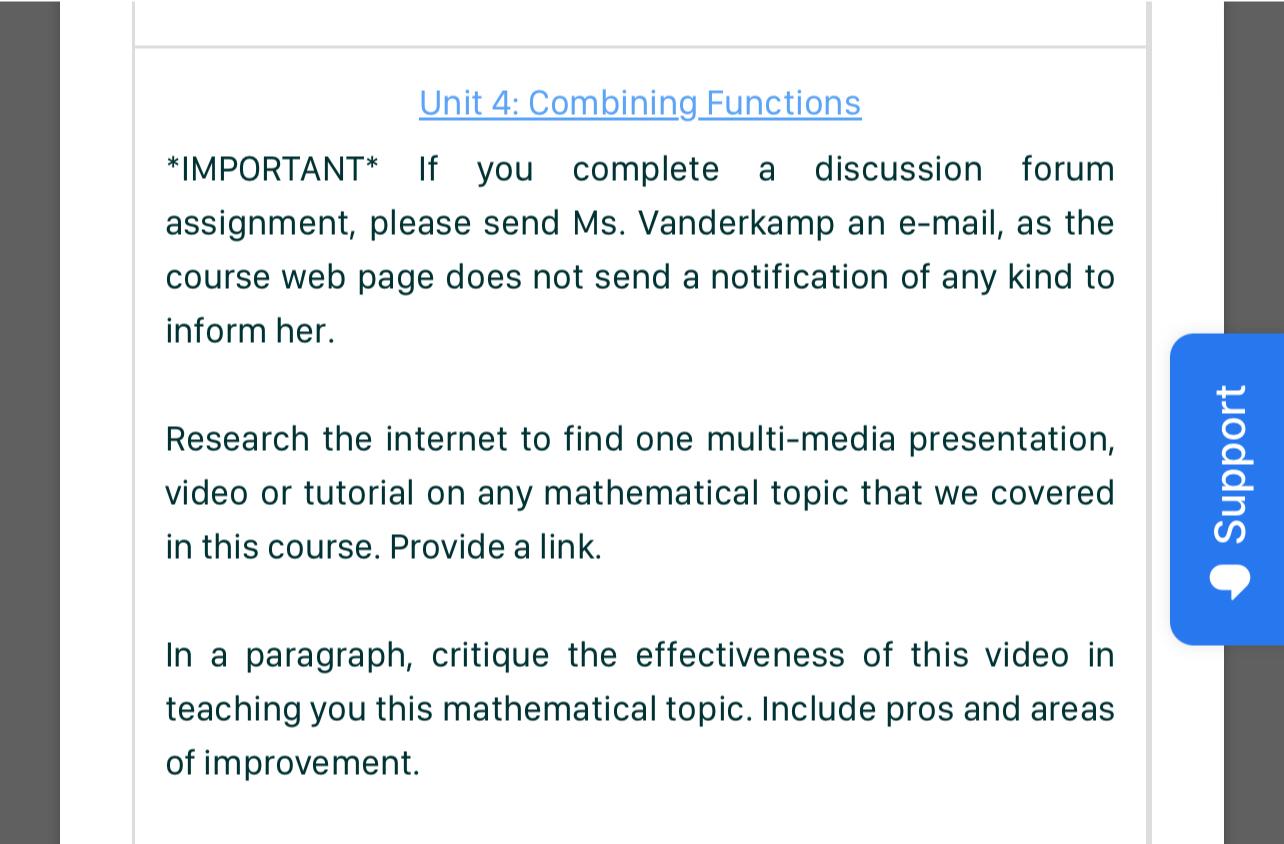  Unit 4: Combining Functions If you complete a discussion forum assignment,