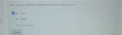  You can use a different signature for each e-mail account. a.