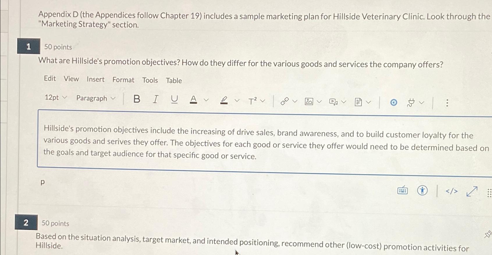  Appendix D (the Appendices follow Chapter 19) includes a sample marketing