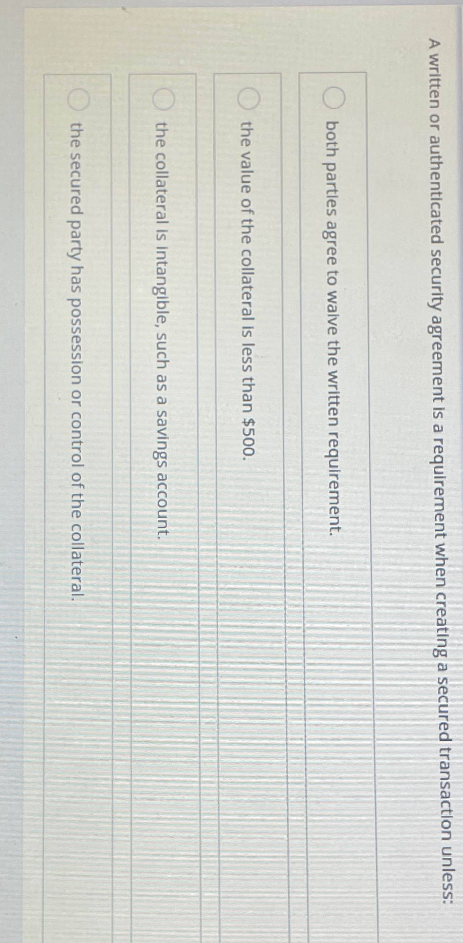  A written or authenticated security agreement is a requirement when creating