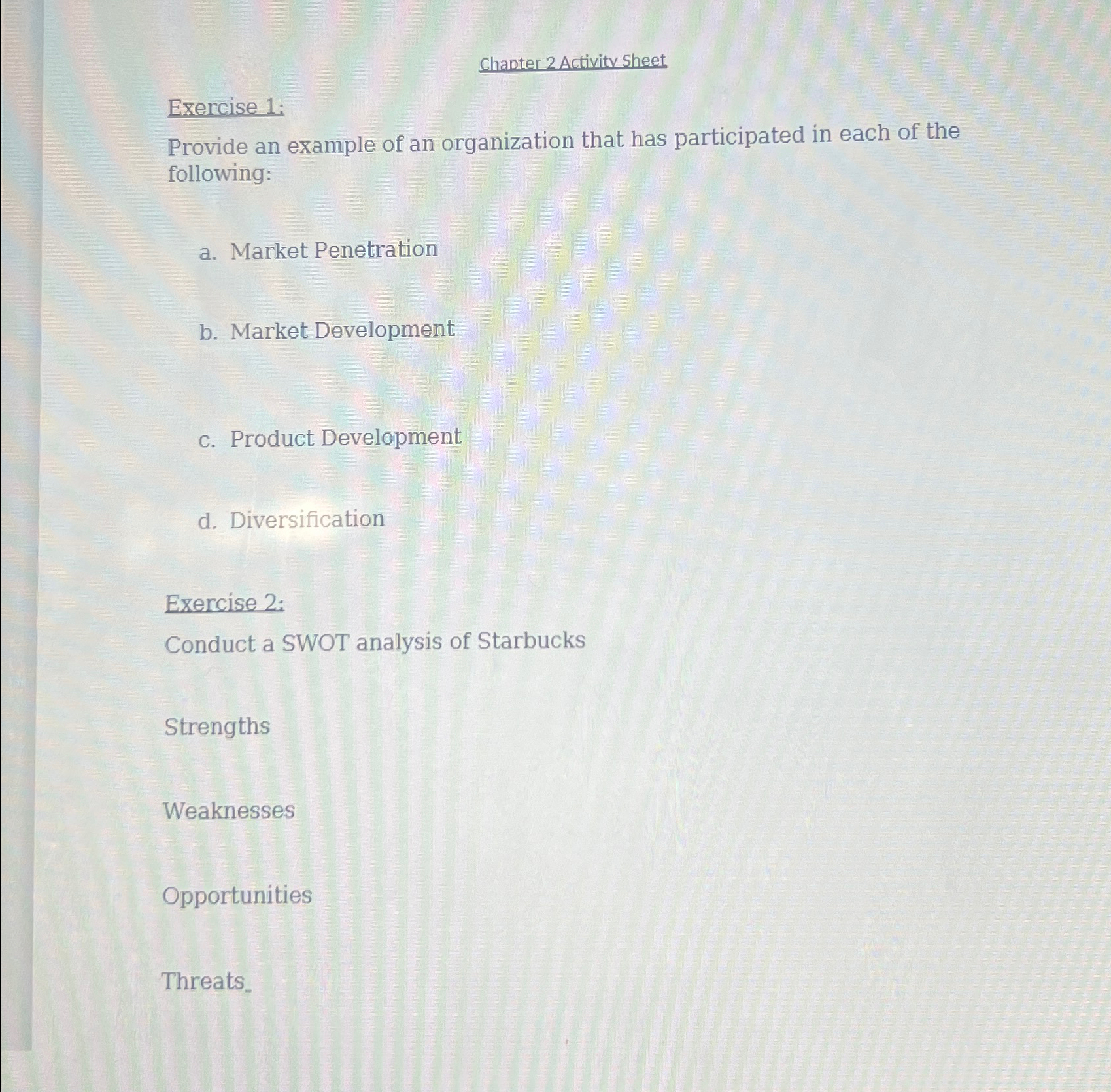  Chapter 2Activity Sheet Exercise 1: Provide an example of an organization