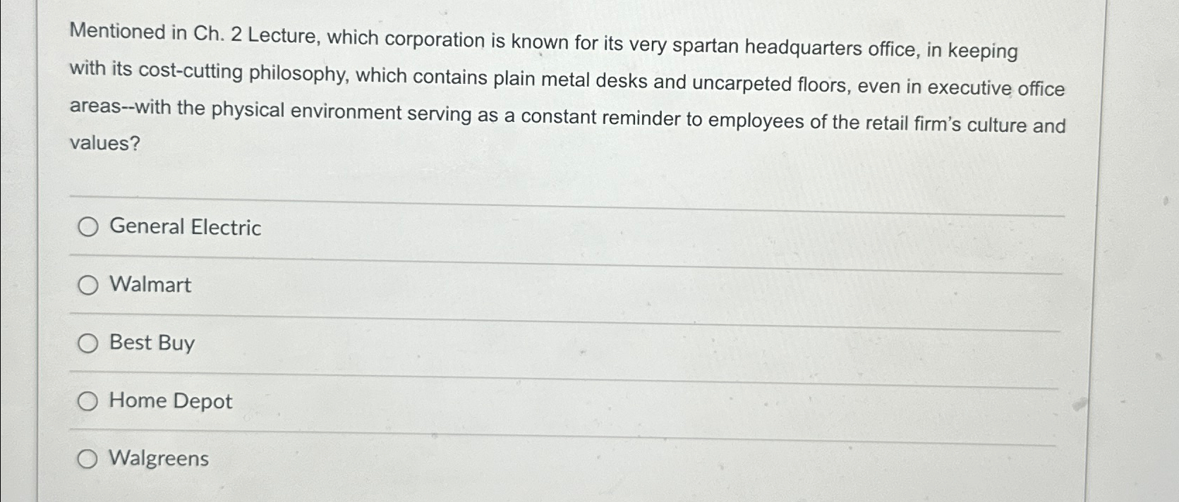  Mentioned in Ch.2 Lecture, which corporation is known for its very