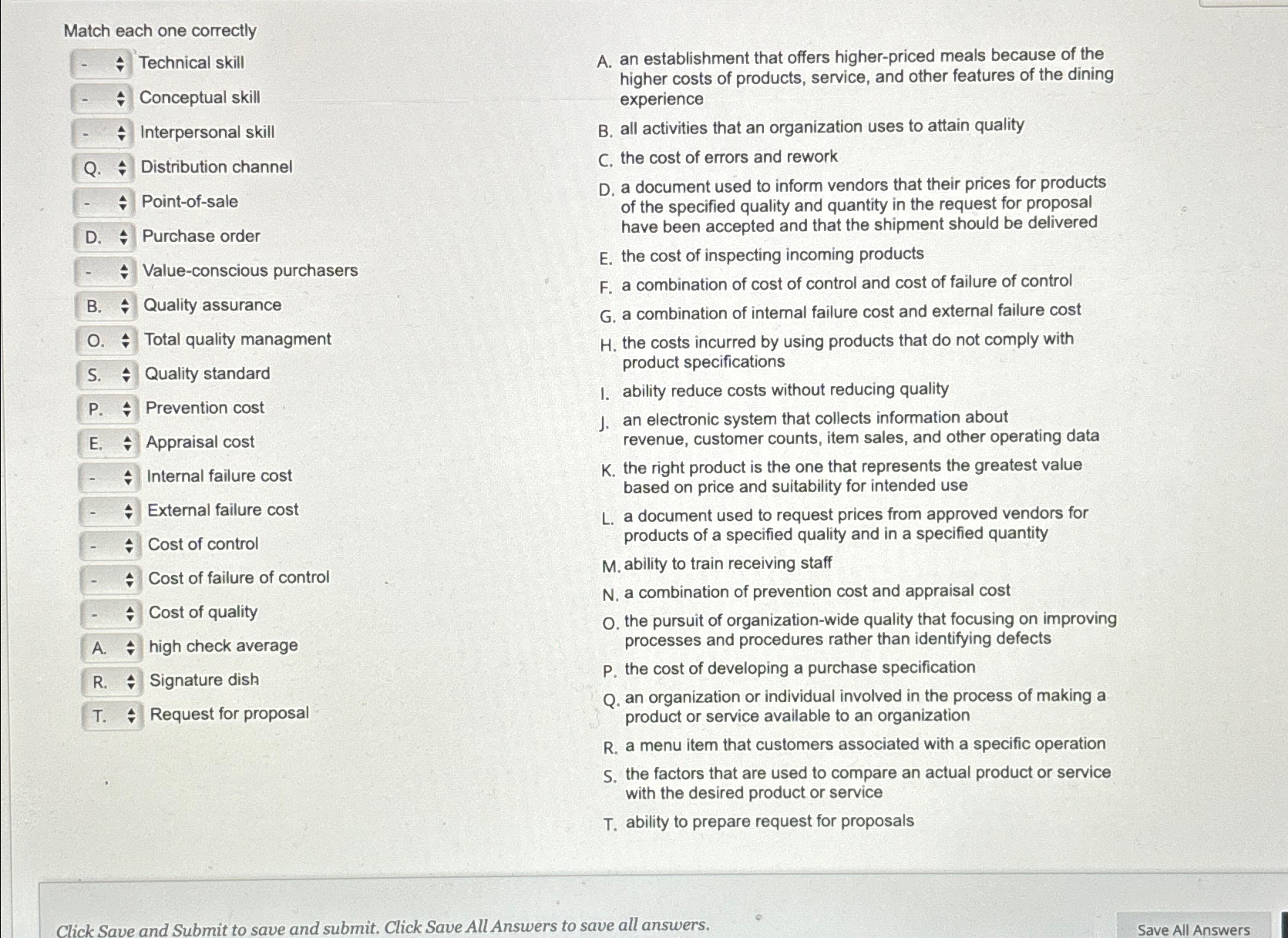  Match each one correctly Technical skill Conceptual skill Interpersonal skill Q.