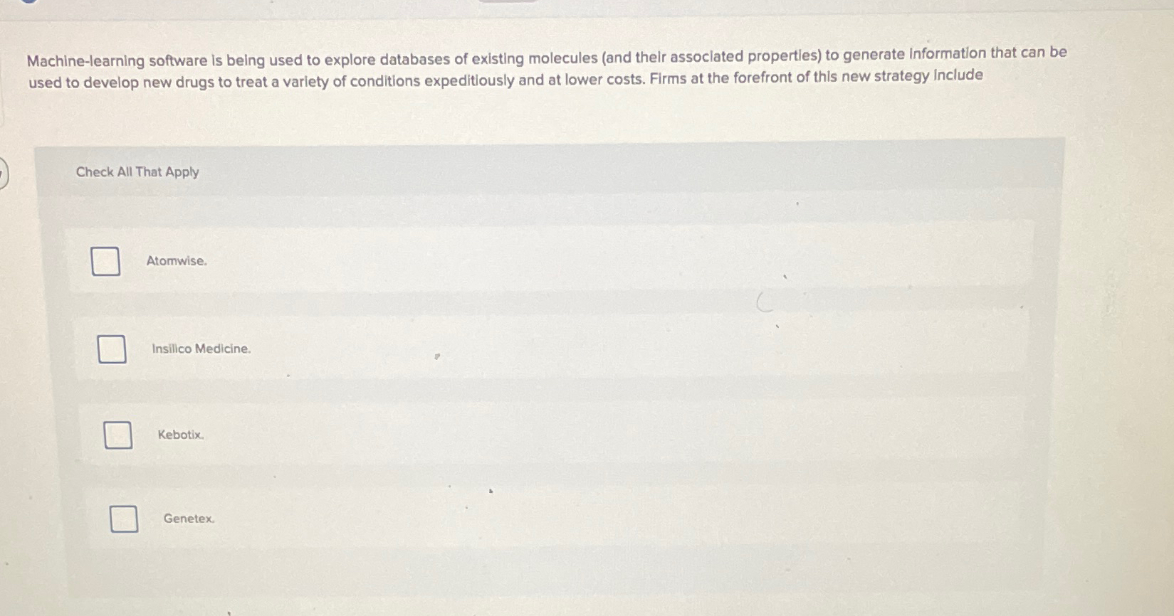  Machine-learning software is being used to explore databases of existing molecules