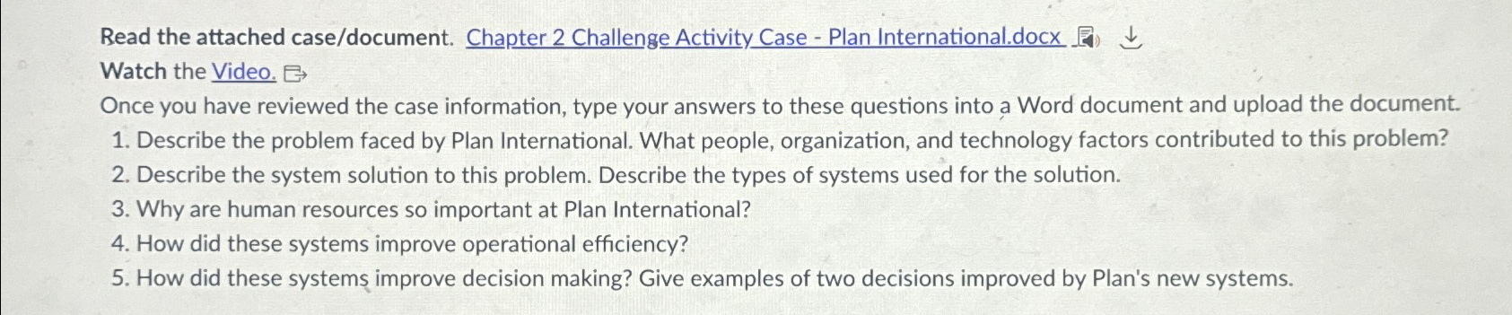  Read the attached case/document. Chapter 2 Challenge Activity Case - Plan