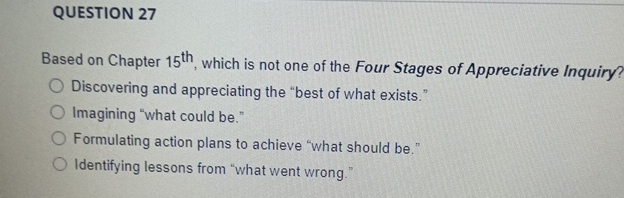  QUESTION 27 Based on Chapter 15th, which is not one of