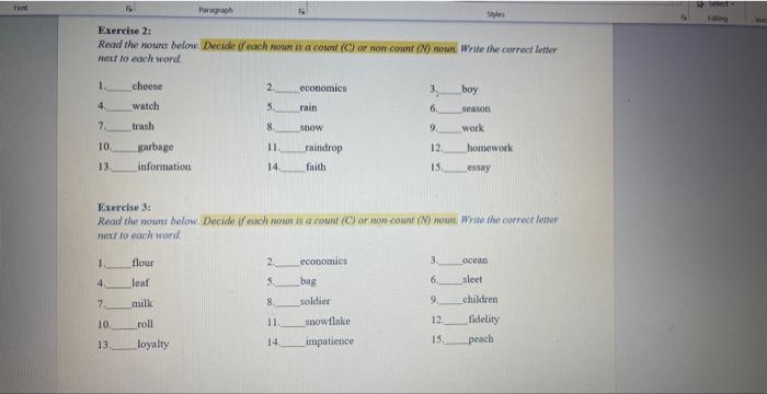  Exercise 2: Read the nowss below. Decide if each nowor is
