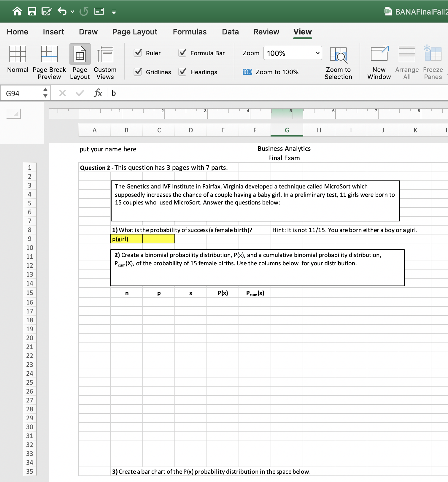Please solve the whole problem please. Please give me all the excel