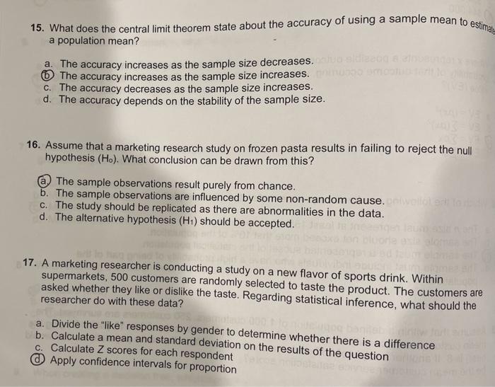  15. What does the central limit theorem state about the accuracy