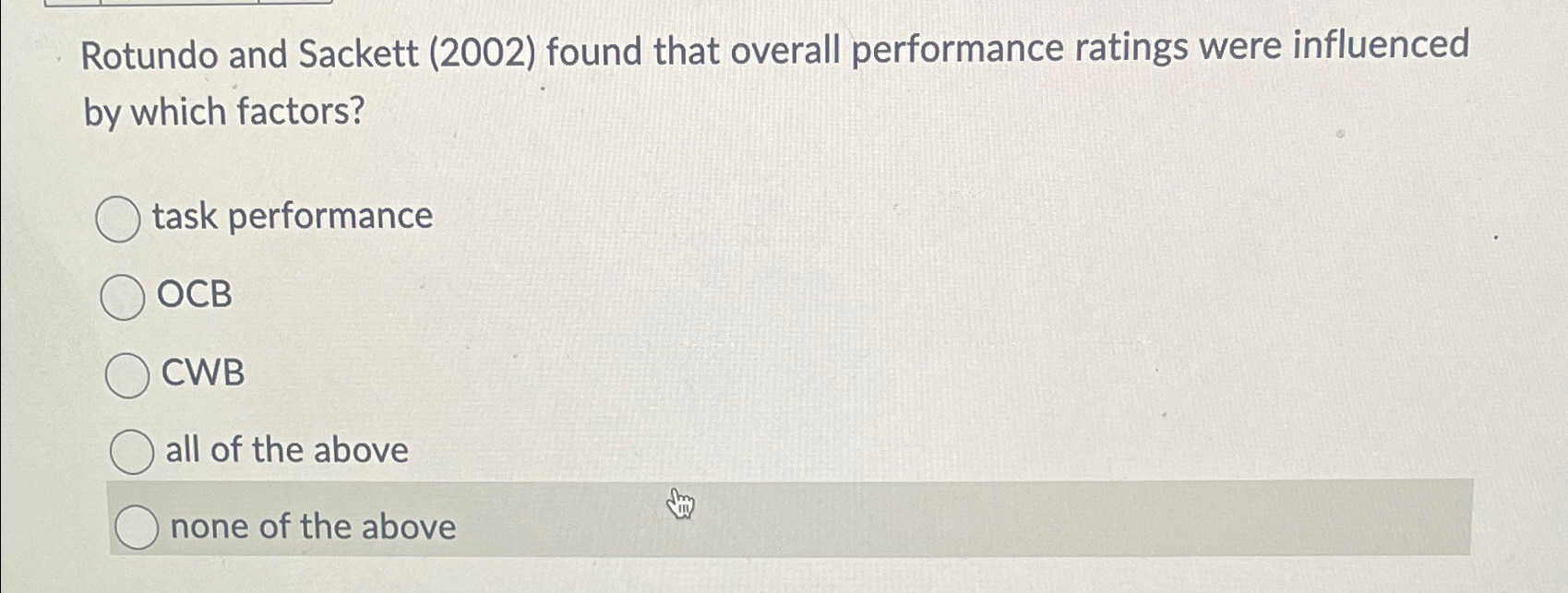  Rotundo and Sackett (2002) found that overall performance ratings were influenced