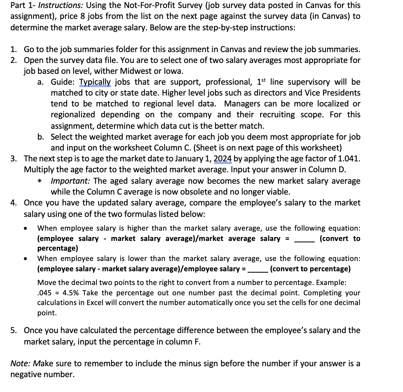 8. Payroll Administrator Administers and processes all employee payroll, generating payroll
