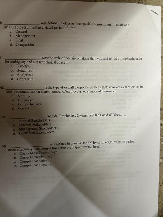  6. was defined in class as: the specifie commitment to achieve