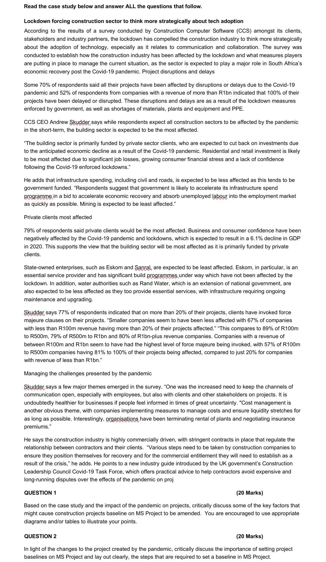  Read the case study below and answer ALL the questions that