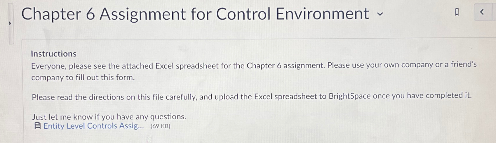  Chapter 6 Assignment for Control Environment Instructions Everyone, please see the