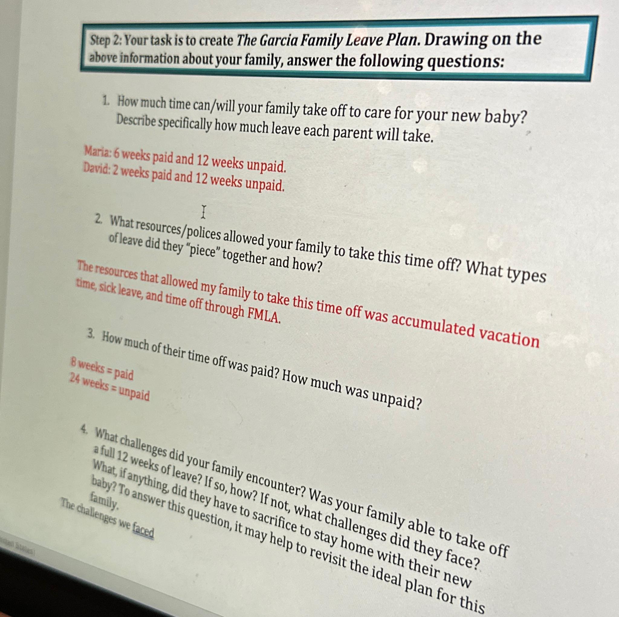  Step 2: Your task is to create The Garcia Family Leave