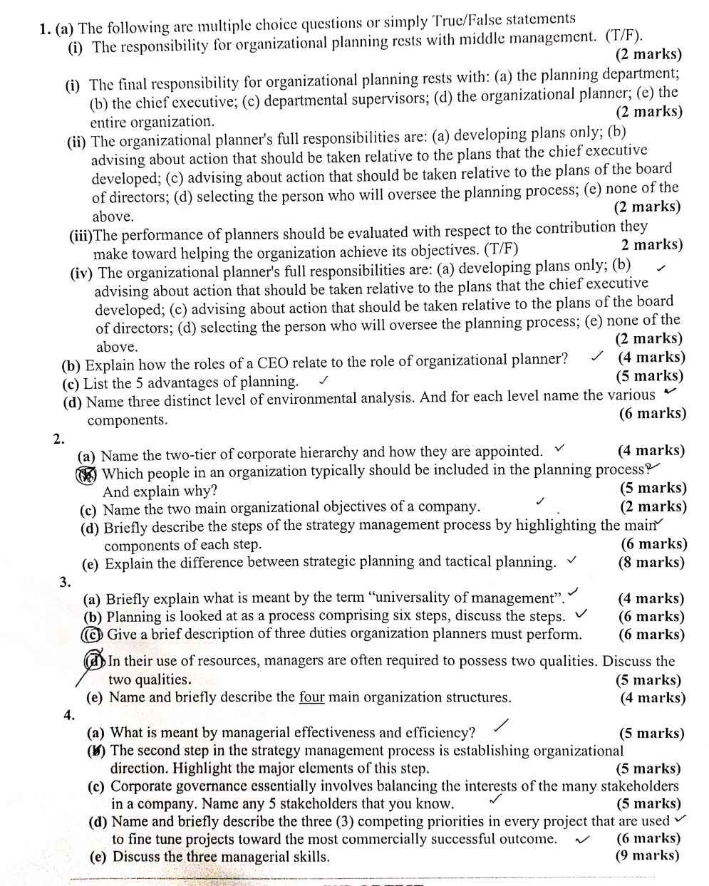  (a) The following are multiple choice questions or simply True/False statements