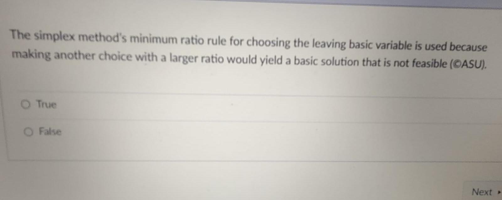  The simplex method's minimum ratio rule for choosing the leaving basic