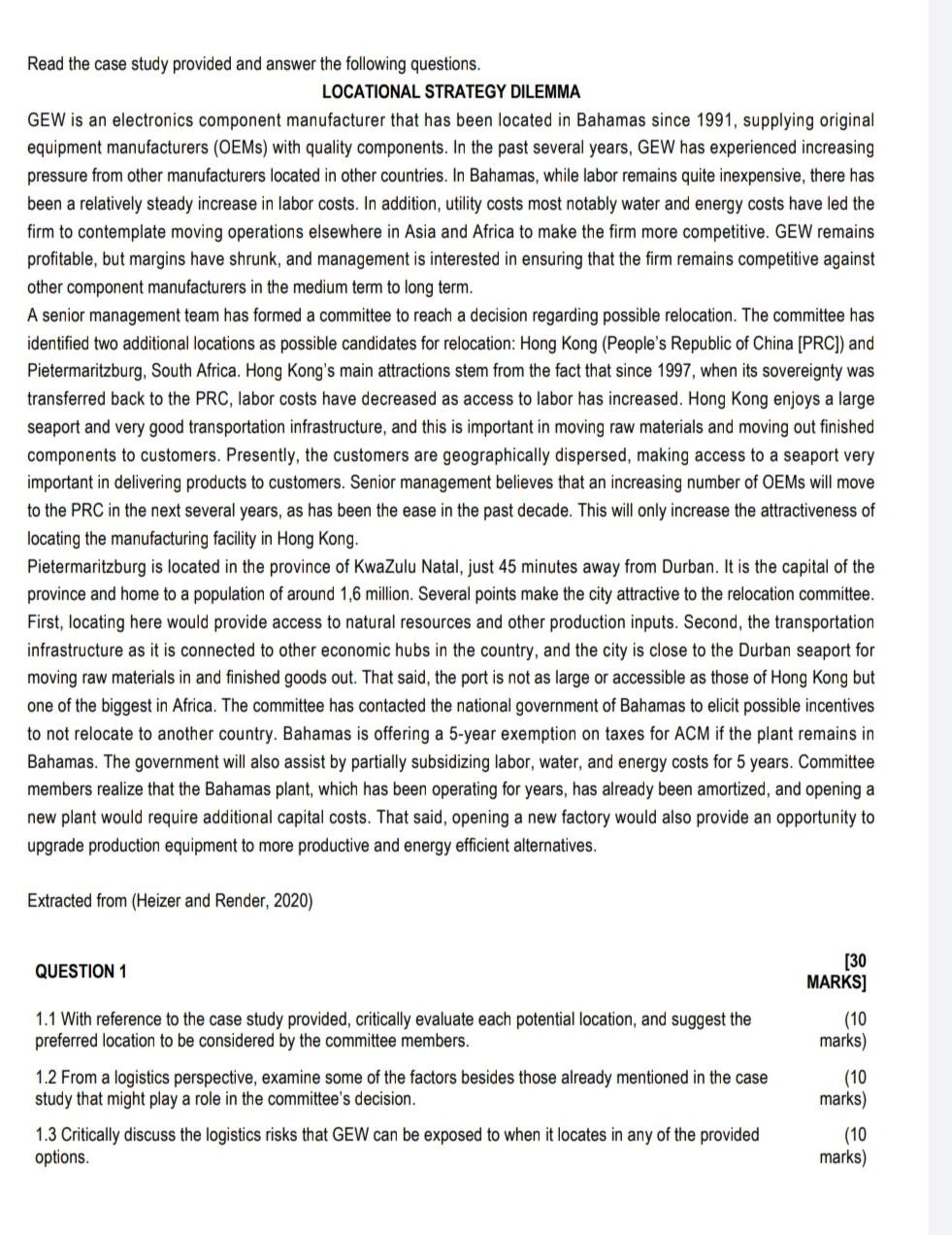 Read the case study provided and answer the following questions. LOCATIONAL