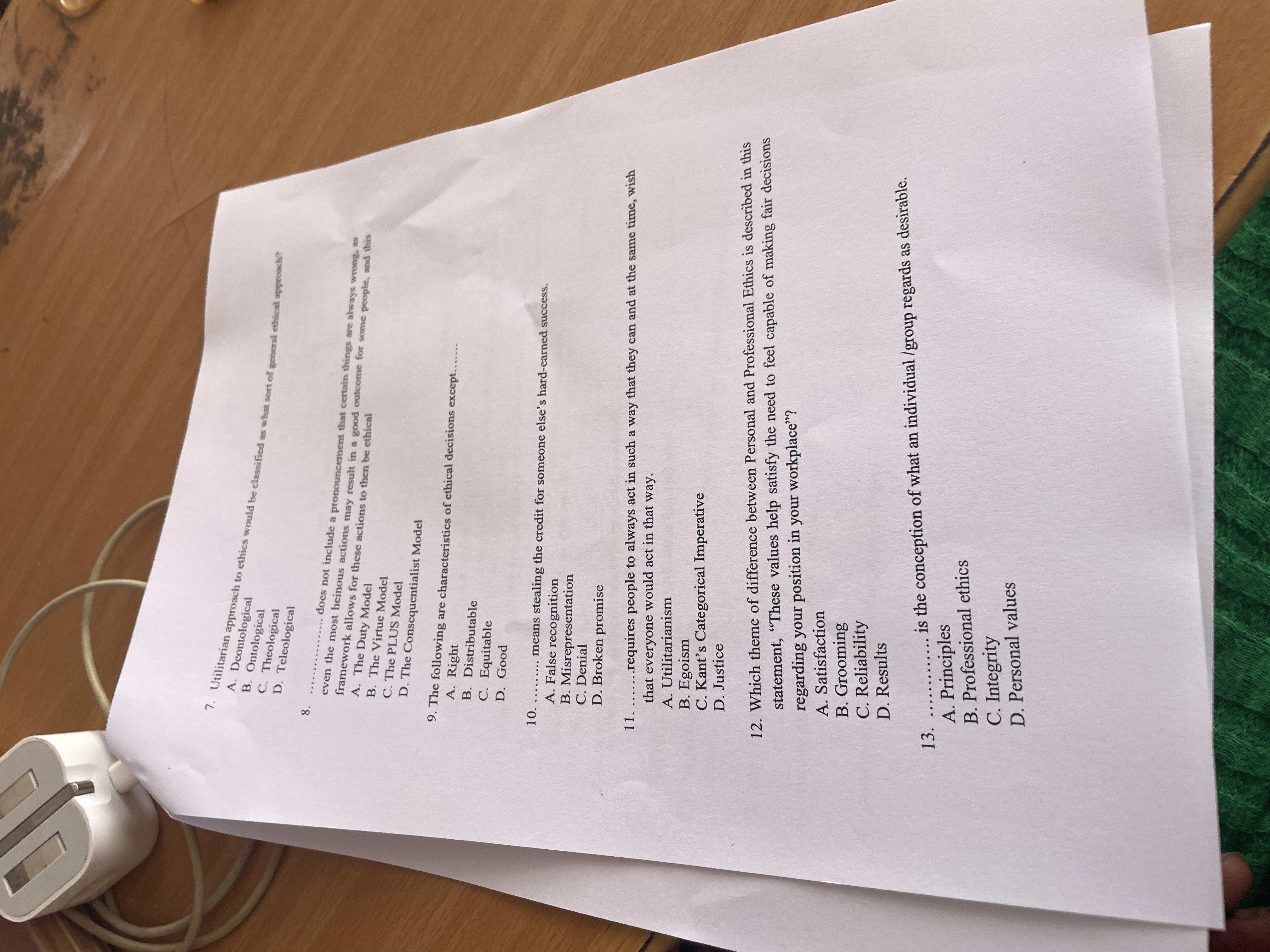  Utilitarian approach to ethics would be classified as what sort of