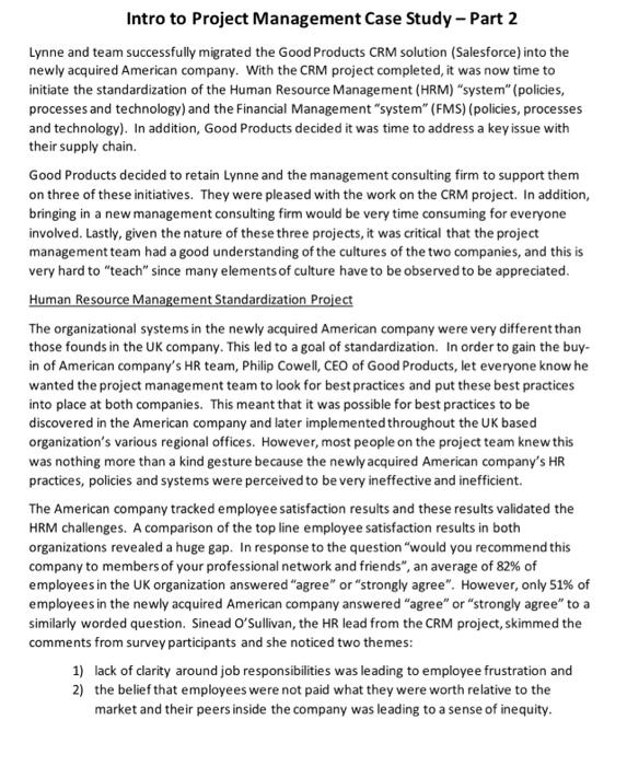 Please explain and answer according to the requirement and the case study