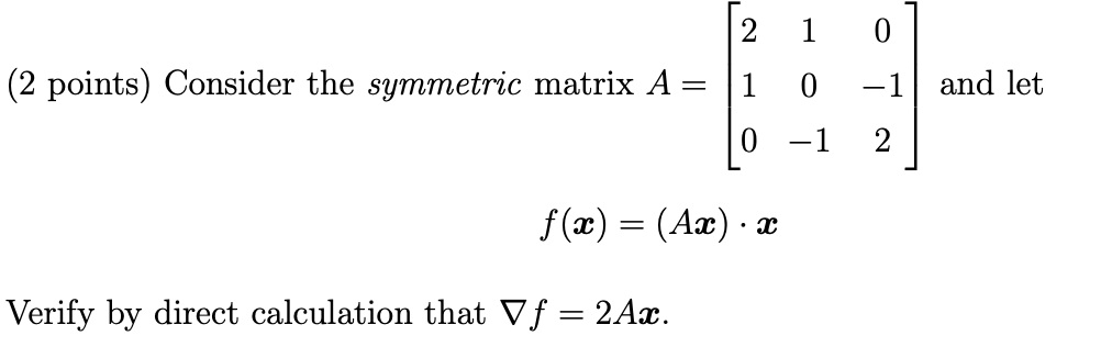 Need help w least squares 2 1 0 (2 points) Consider the