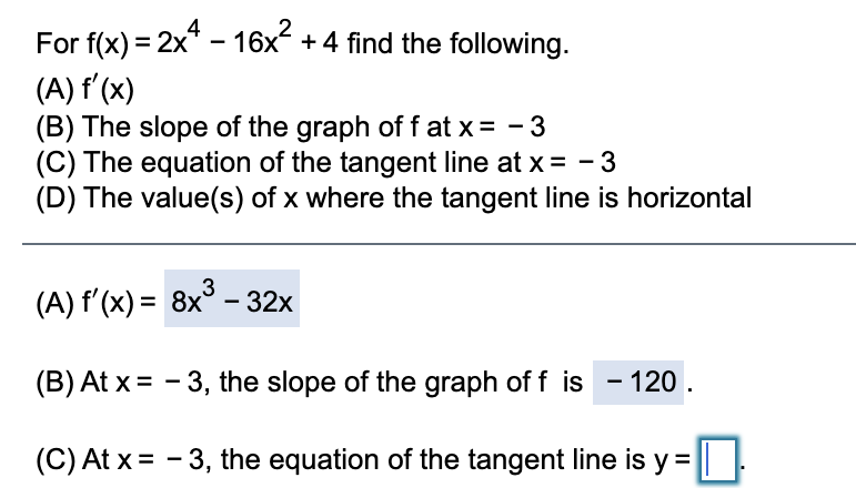 For f(x) = 2x4 16x2 + 4 nd the following. (A)