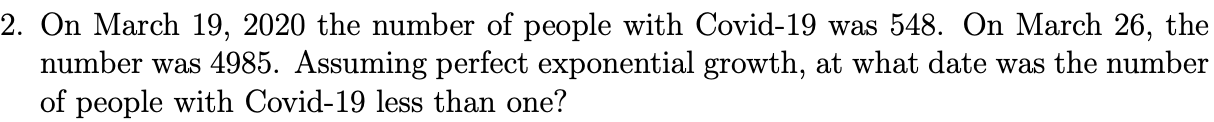Here is the problem: 2. On March 19, 2020 the number of