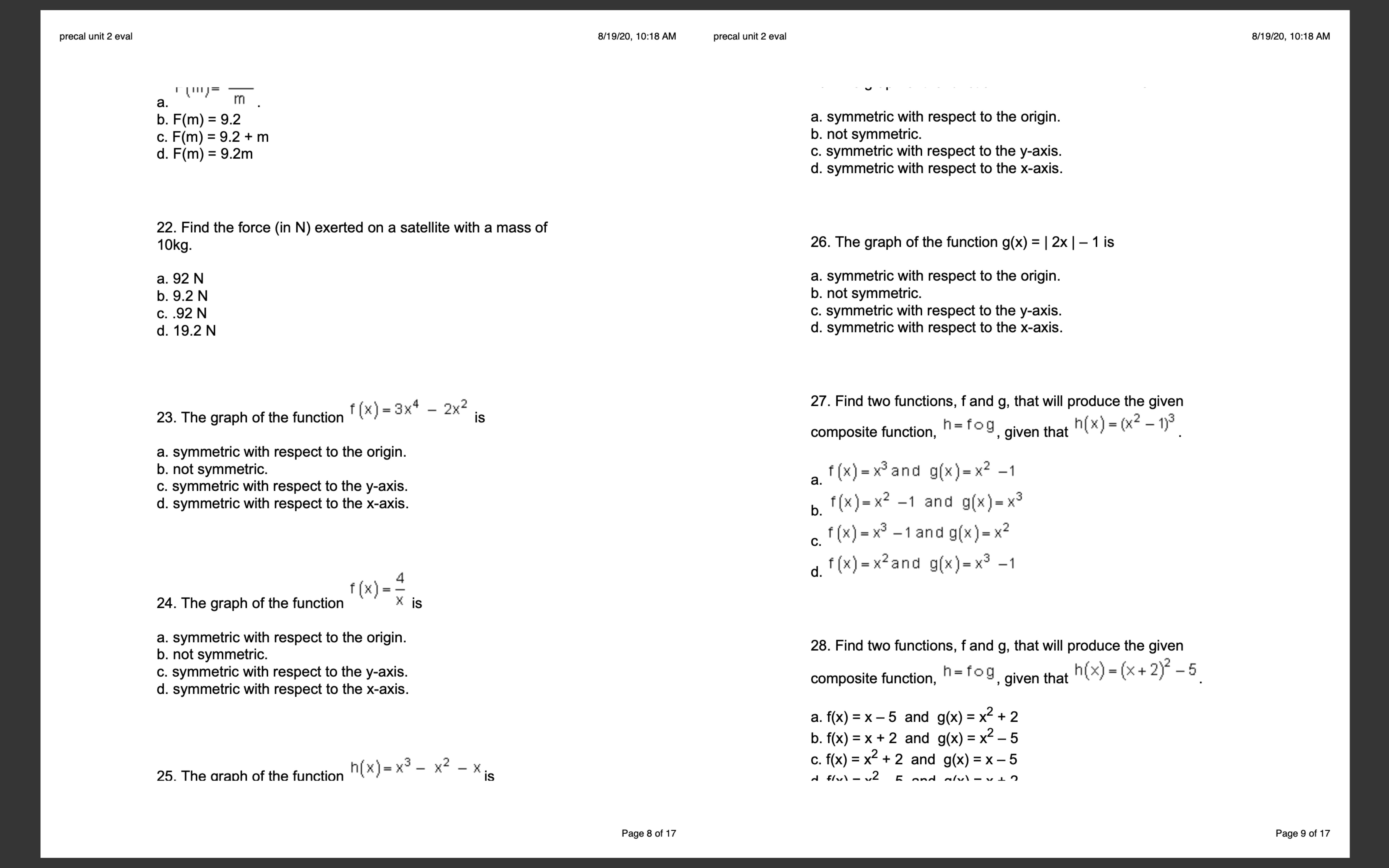 5 hours to turn in. precal unit 2 eval 8/19/20, 10:18 AM