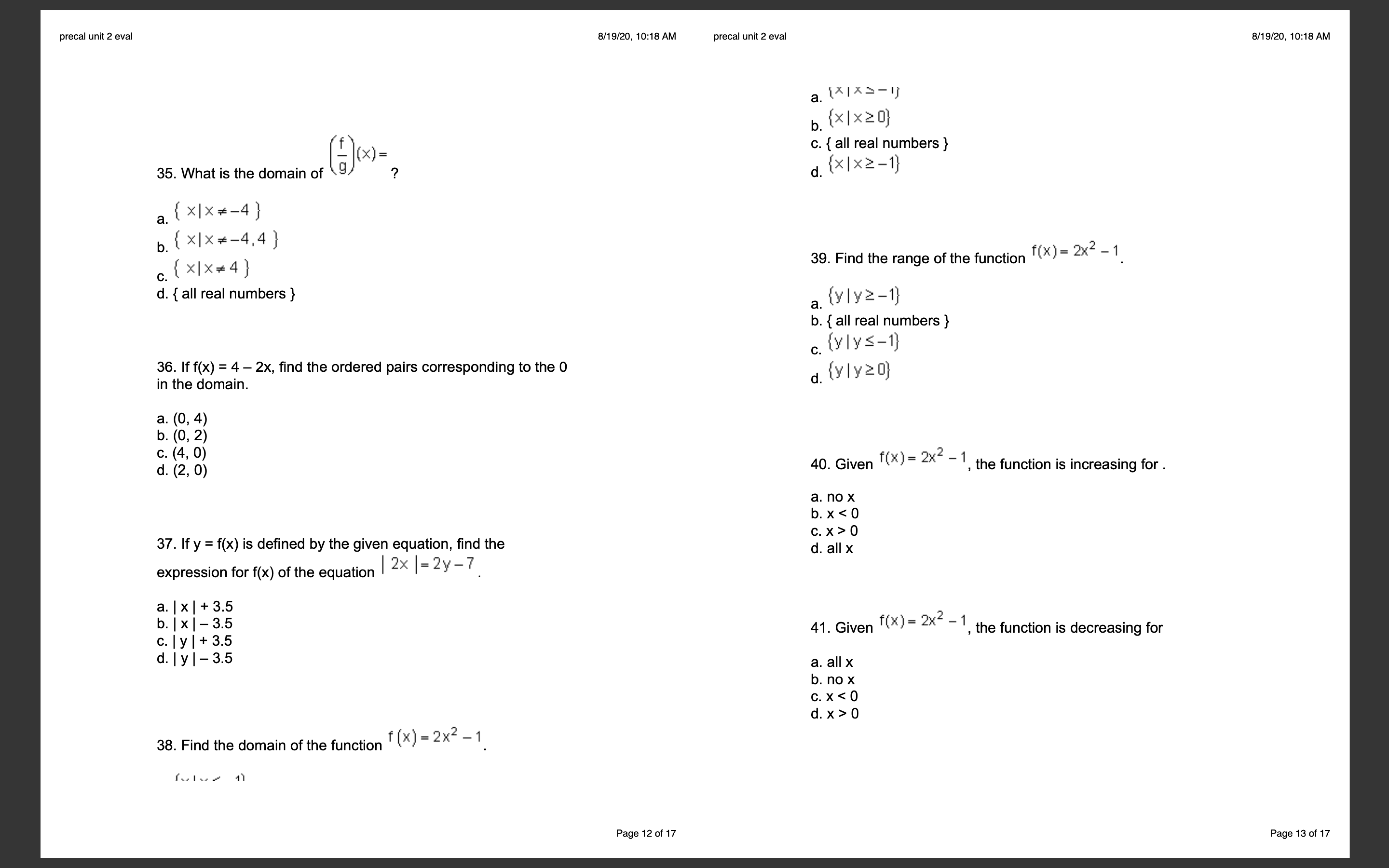 d. -6x2+ 2x+1 19. If f(x) = 4 - 2x, find the