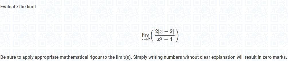  Evaluate the limit . [ 2]z 2| -']EIE%( 2 4 )