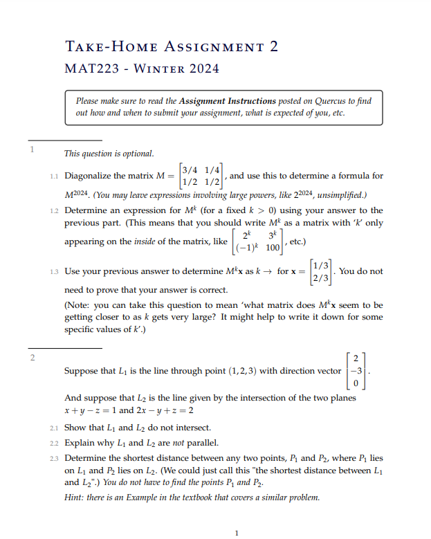  2 11 Diagonalize the matrix M = [ TAKE-HOME ASSIGNMENT 2