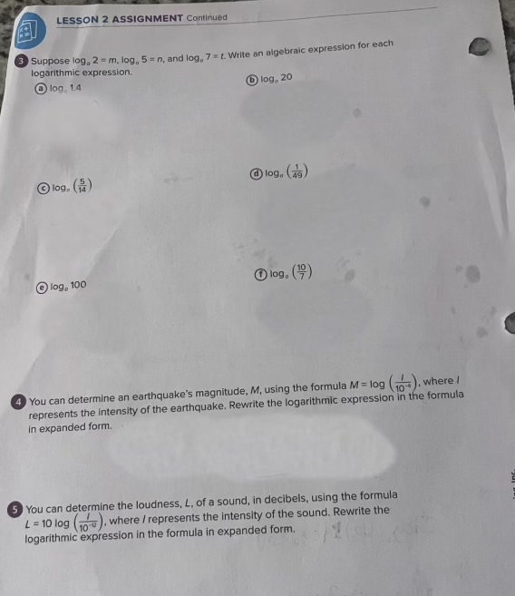  LESSON 2 ASSIGNMENT Continued 3 Suppose log, 2 = m. log,