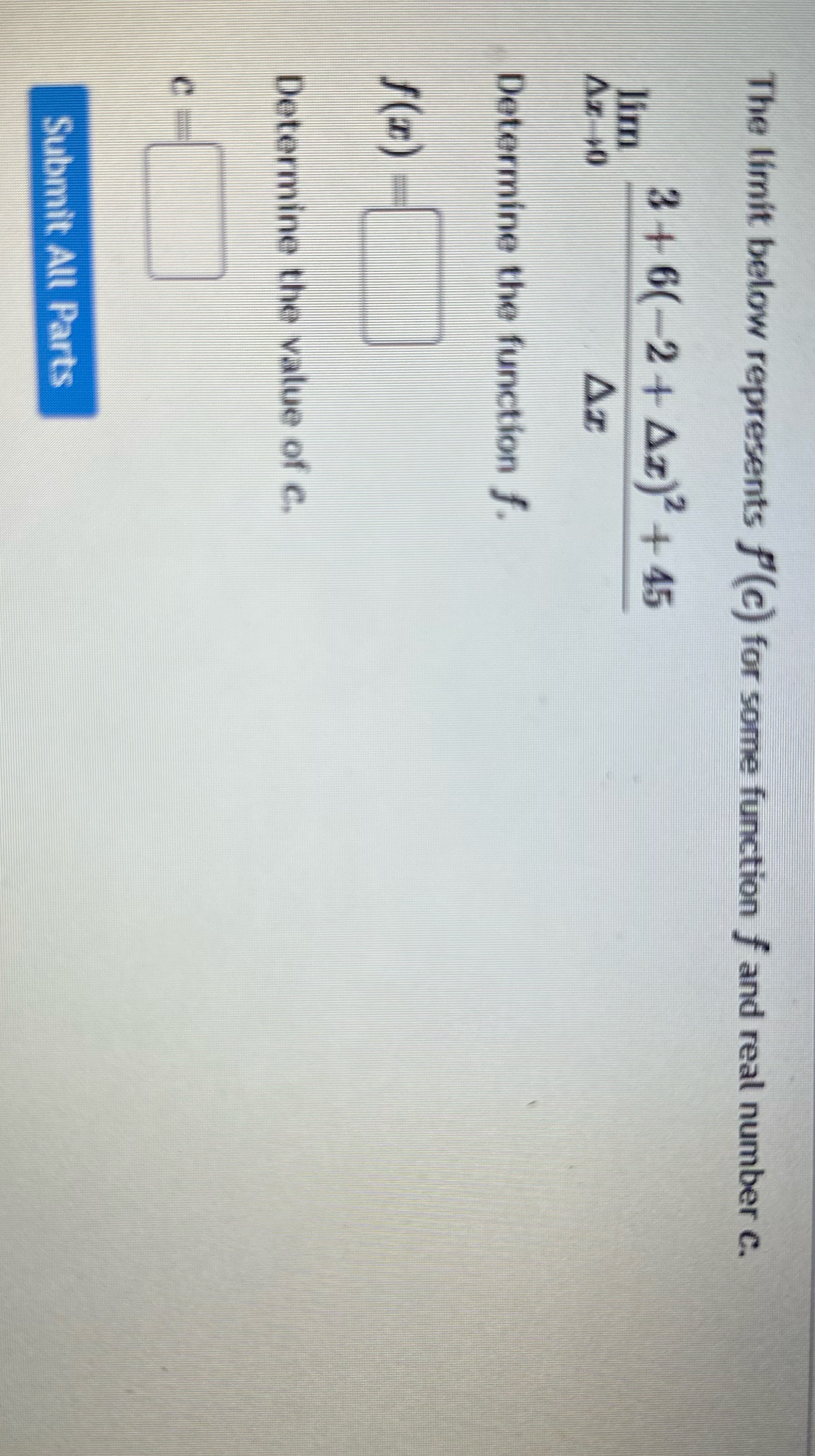  The limit below represents f(c) for some function f and real