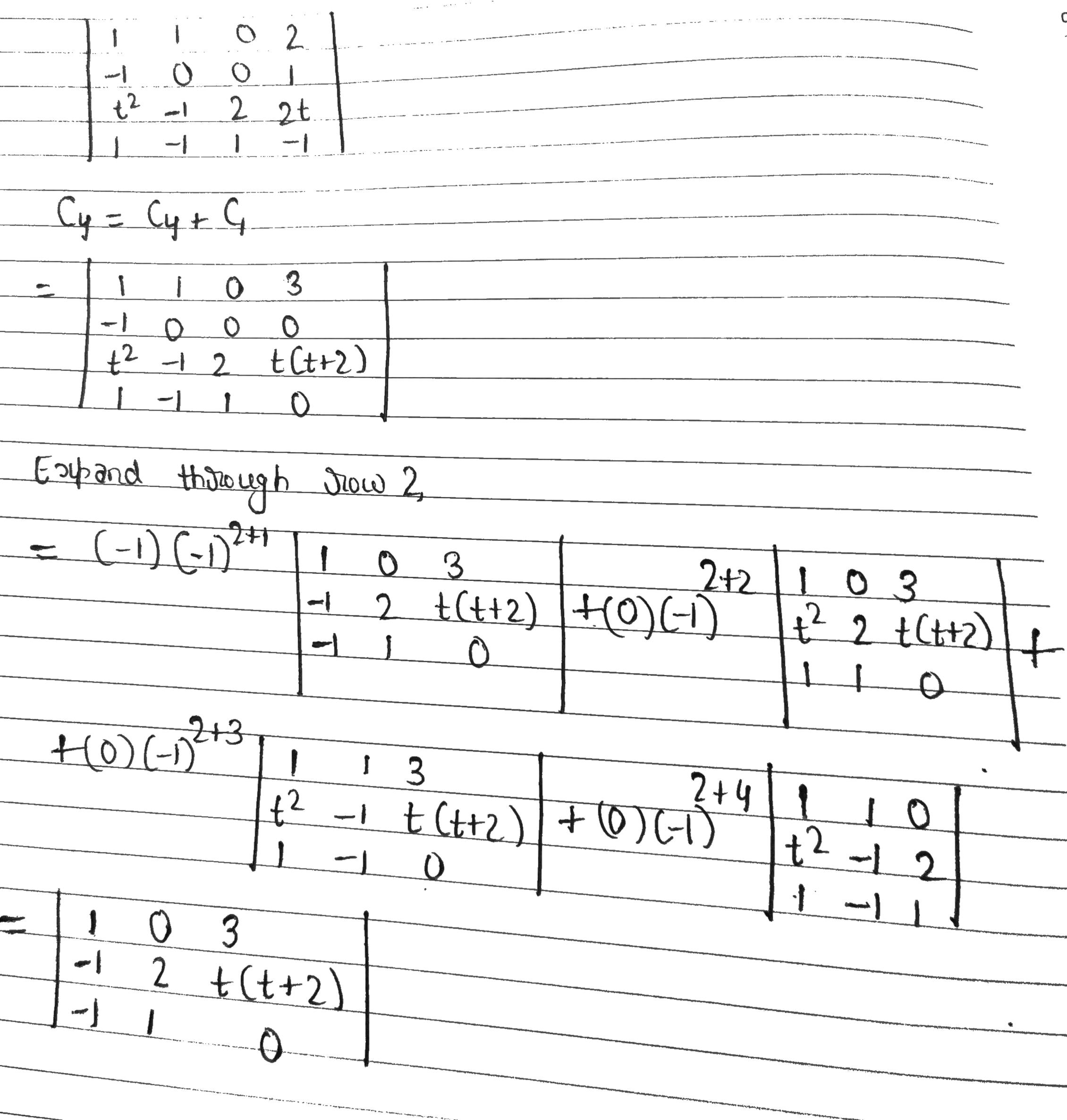 such that det(A) > 0. r 3 0O 2 -1 0 0