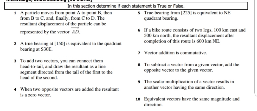 answer these true/false please In this section determine if each statement is
