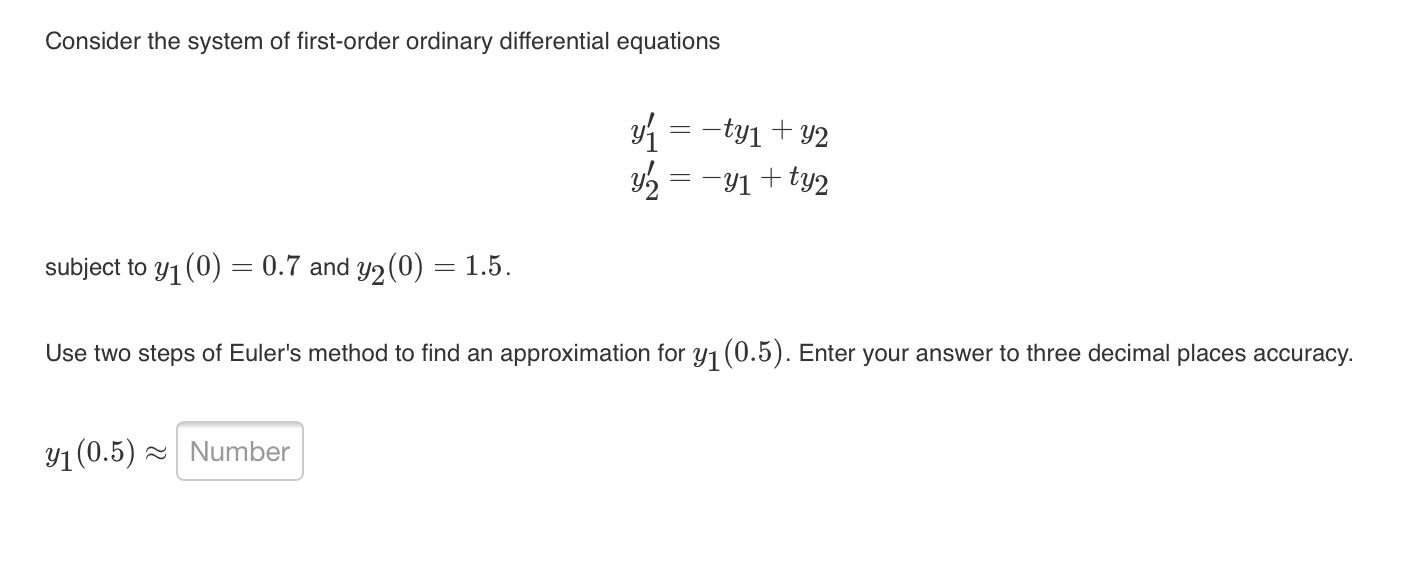 find an approximate value of y(0.1). Enter your answer to three decimal