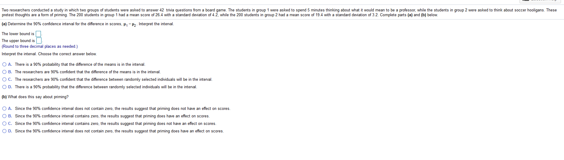 need help with this problem Two researchers conducted a study in which