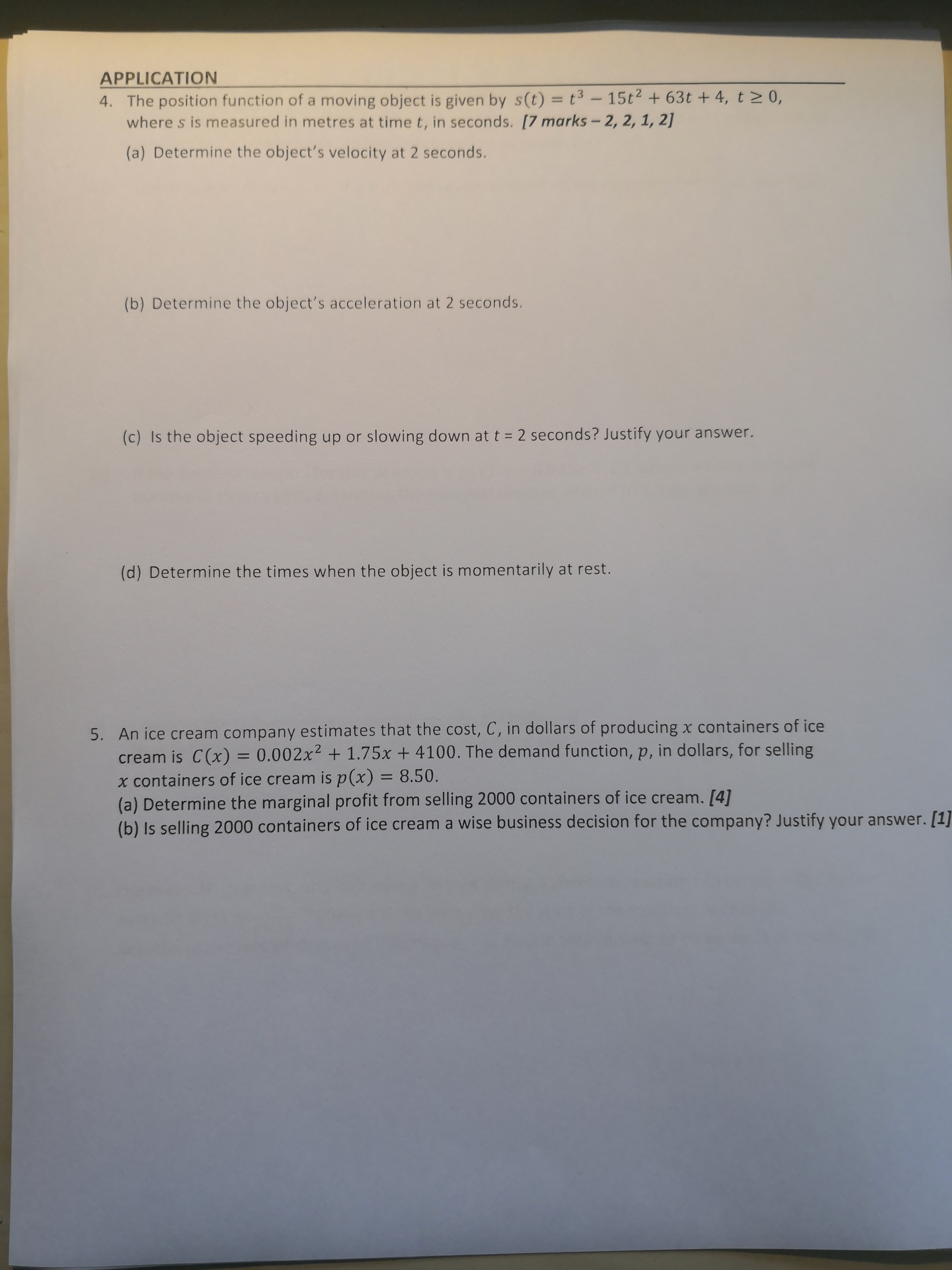 APPLICATION 4. The position function of a moving object is given