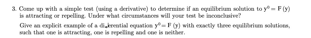 3. Come up with a simple test (using a derivative) to