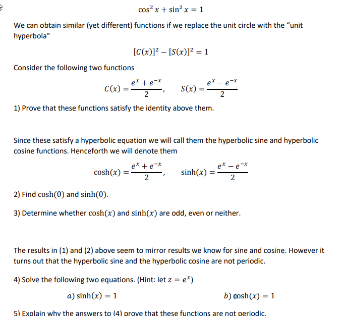  cos' x + sin' x = 1 We can obtain similar
