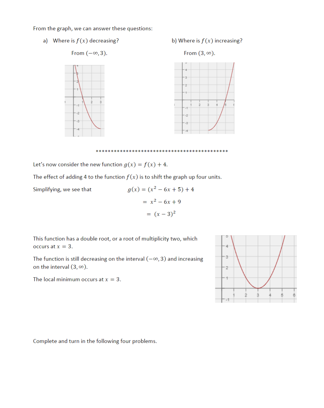 Activity 4 Working with Polynomial Functions and Their Graphs Introduction Consider the