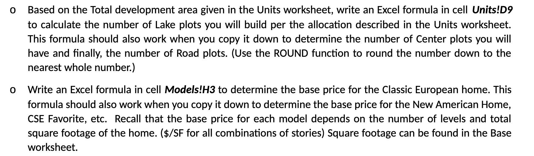 0 Based on the Total development area given in the Units