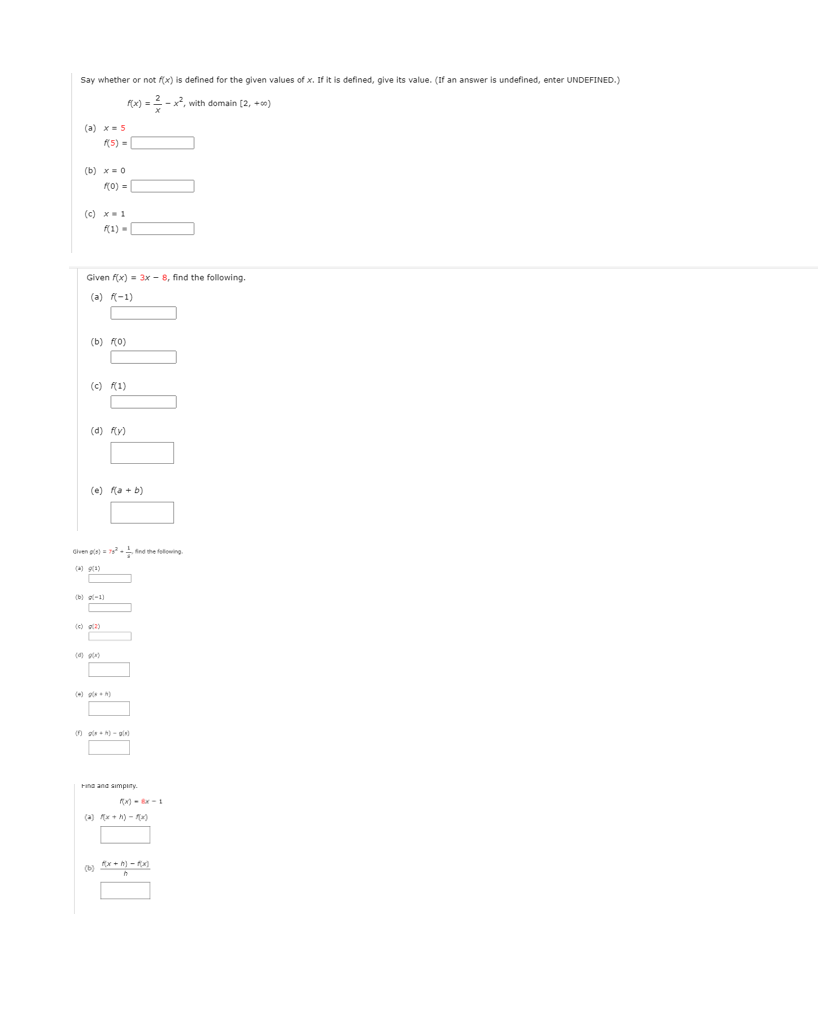 please help Say whether or not (x) is defined for the given