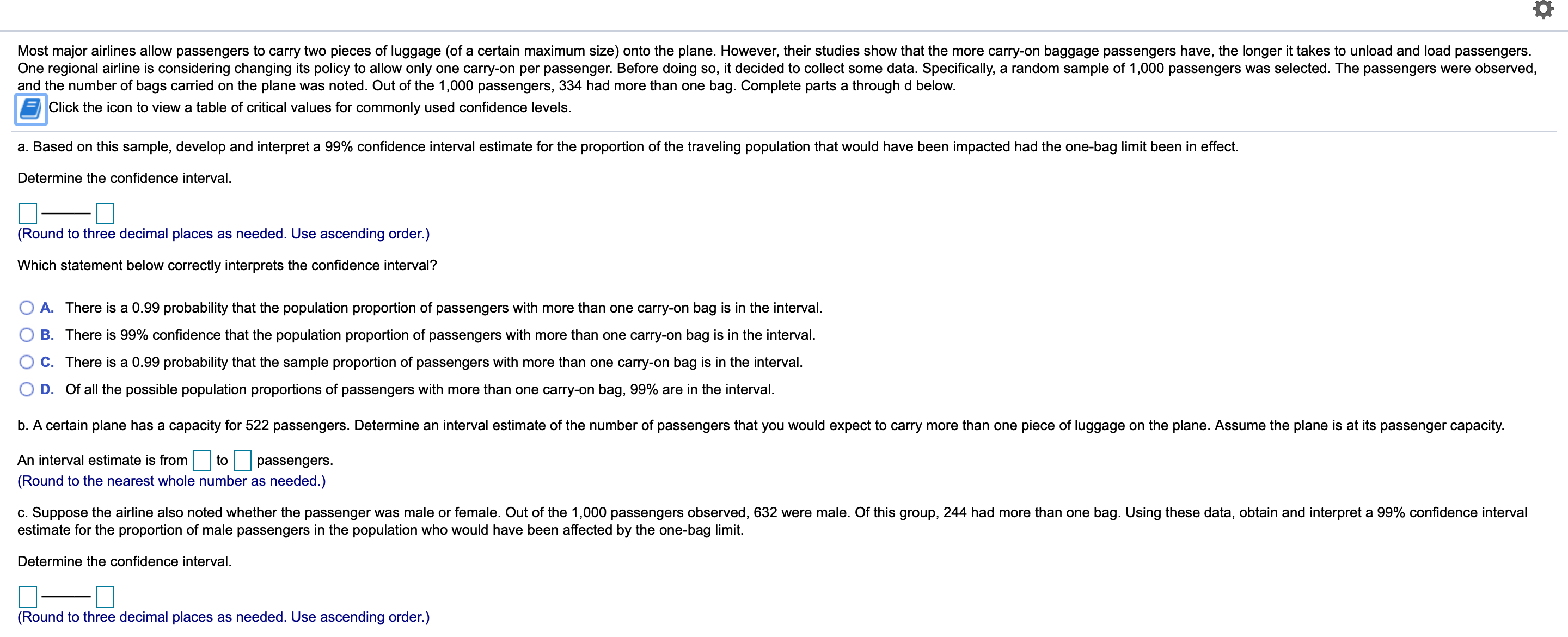 passengers with more than one carry-on bag is in the interval. 0