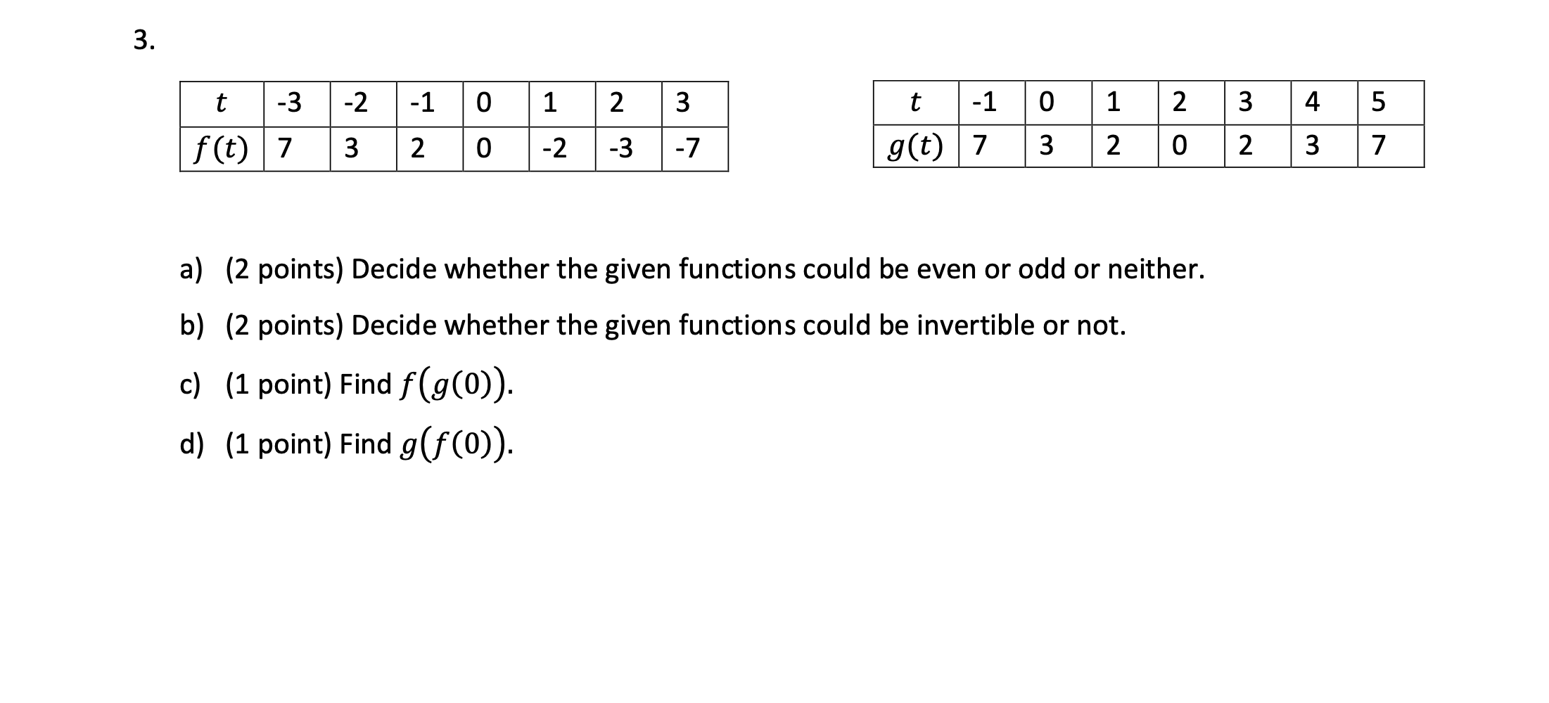Please solve ALL parts in Question #3! Please do NOT ROUND! DOUBLE