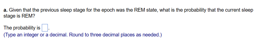 various stages of sleep for a large group of people were monitored