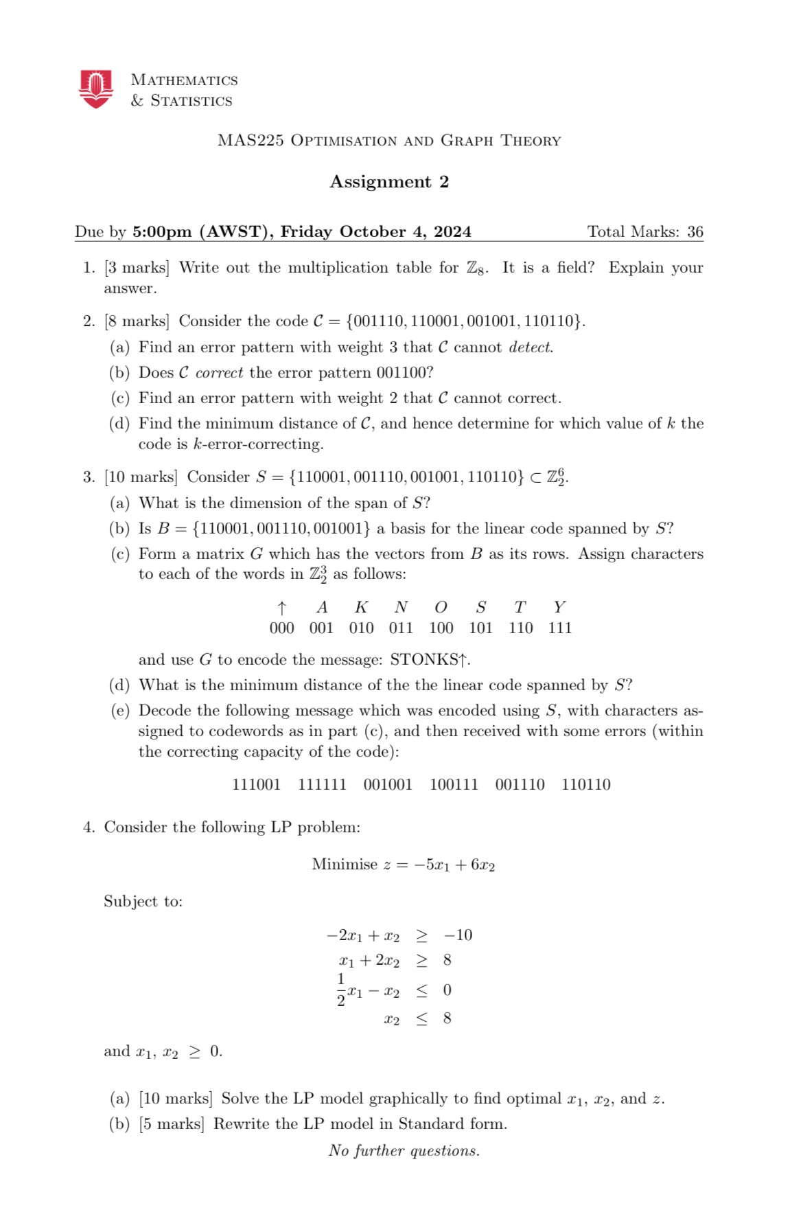 MATHEMATICS _ w & STATISTICS MAS225 OPTIMISATION AND GRAPH THEORY Assignment