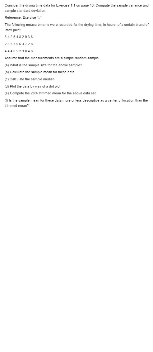 solve these probability problems Consider the drying time data for Exercise 1.1